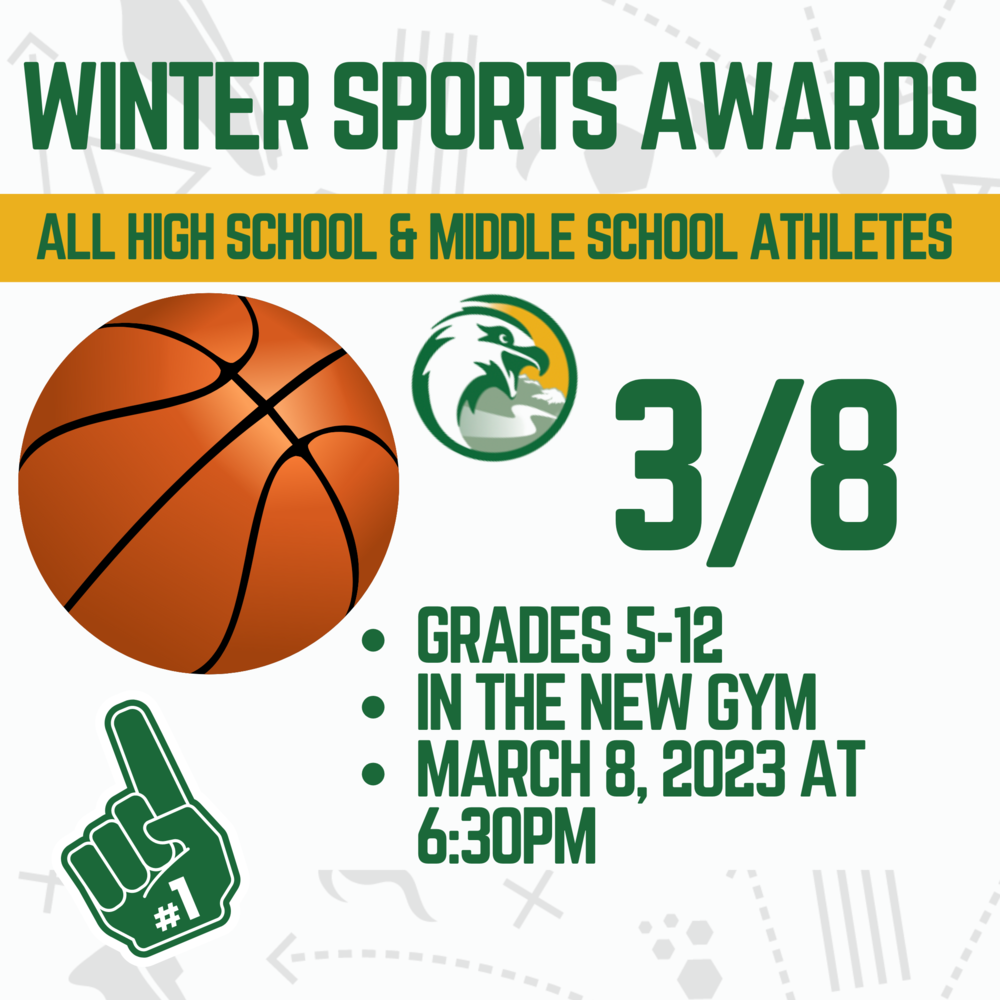 The Winter Sports Awards is set for March 8th in the New Gym at 6:30 pm! We hope to see all middle school and high school athletes there to receive their awards and celebrate a great season! See you there!