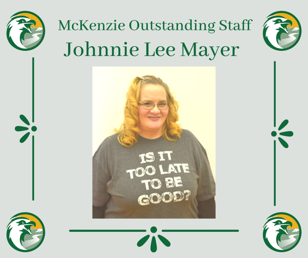 McKenzie Outstanding Staff Johnnie Lee Mayer