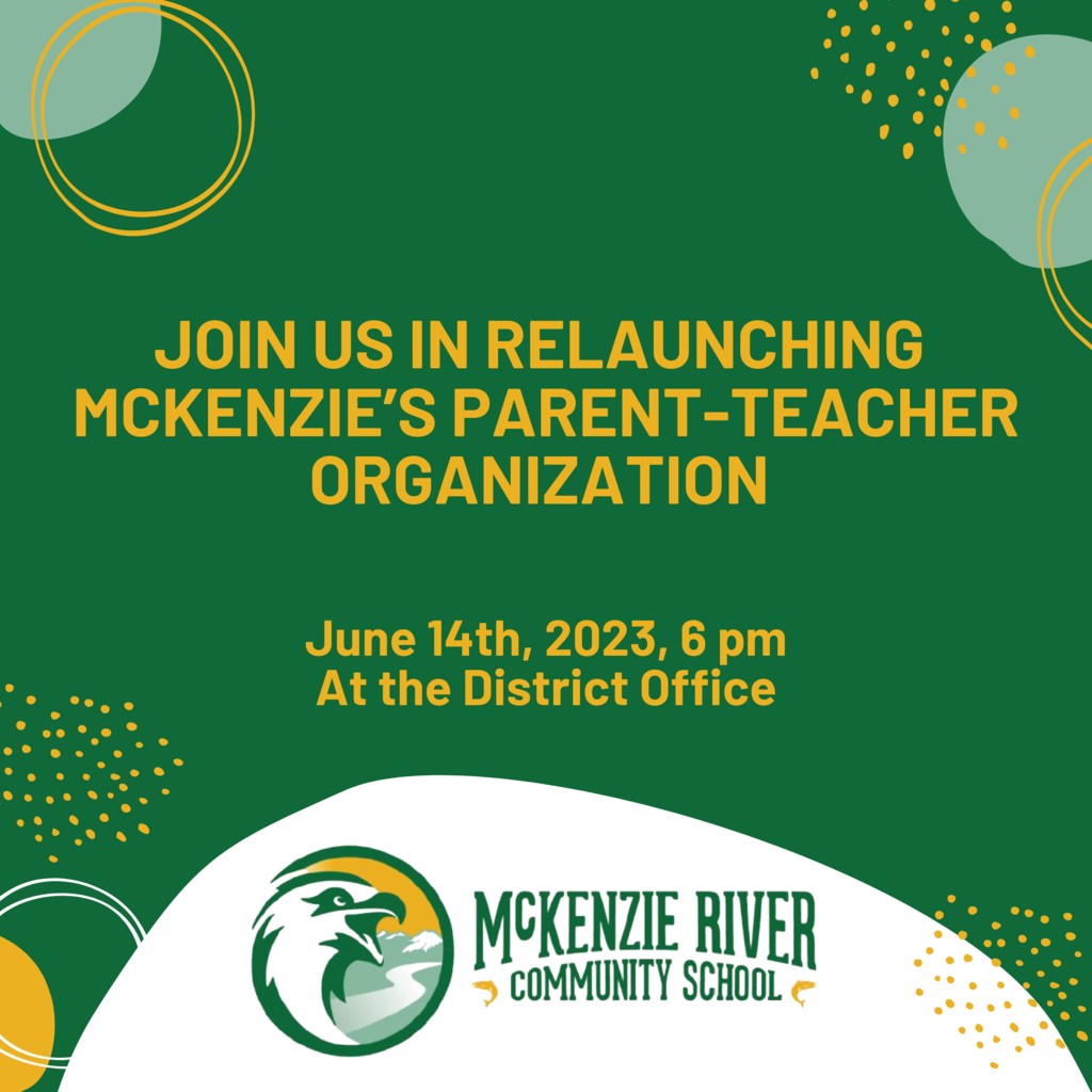 We want to invite everyone to join us in relaunching McKenzie’s Parent-Teacher Organization!  We will meet next Wednesday, June 14th, 2023 6 pm in the District Office for the Community Outreach and Engagement Committee (C.Or.E.) Organizational Meeting for the 2023-2024 School Year.